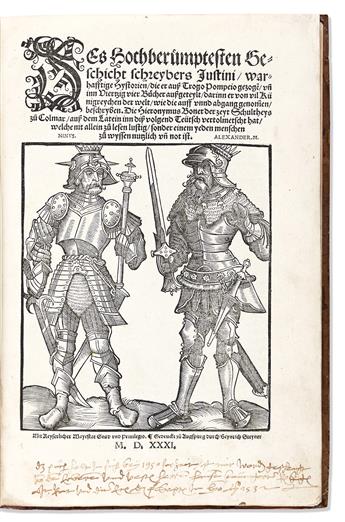 Justinus trans. Hieronymus Boner (c. 1490-1556) Des Hochberümptesten Geschicht Schreybers Justini / Warhafftige Hystorien.
